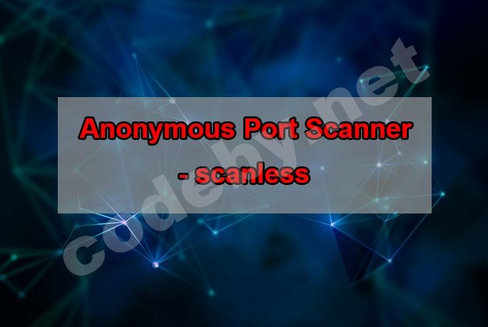 scanless-Pentesting Tool - инструмент для выполнения анонимного сканирования открытых портов н...jpg